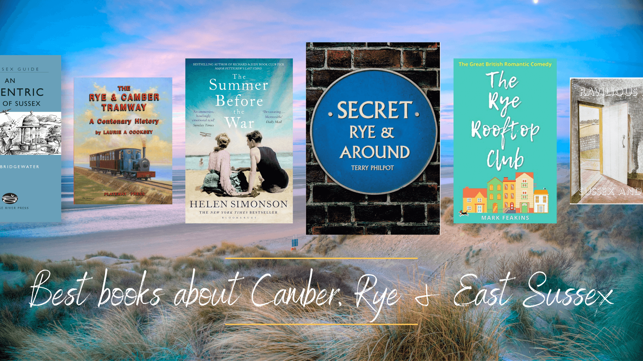 Blog graphic for best books about Rye, Camber and East Sussex