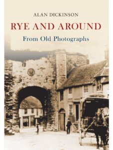 Cover of Rye & Around from Old Photographs